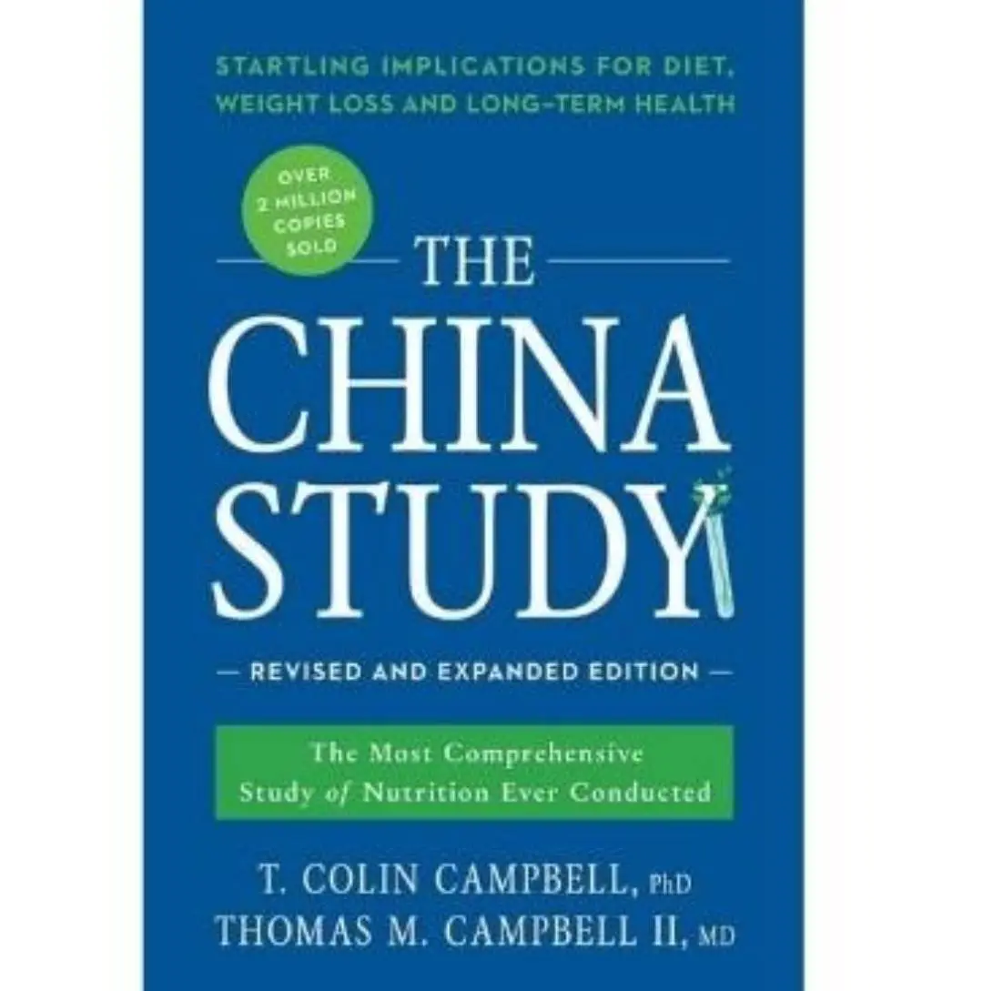 Cover of 'The China Study' book on diet and health.