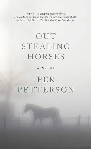 Book cover of 'Out Stealing Horses' by Per Petterson with a misty horse image.