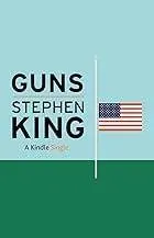 Book cover of 'Guns' by Stephen King with an American flag.